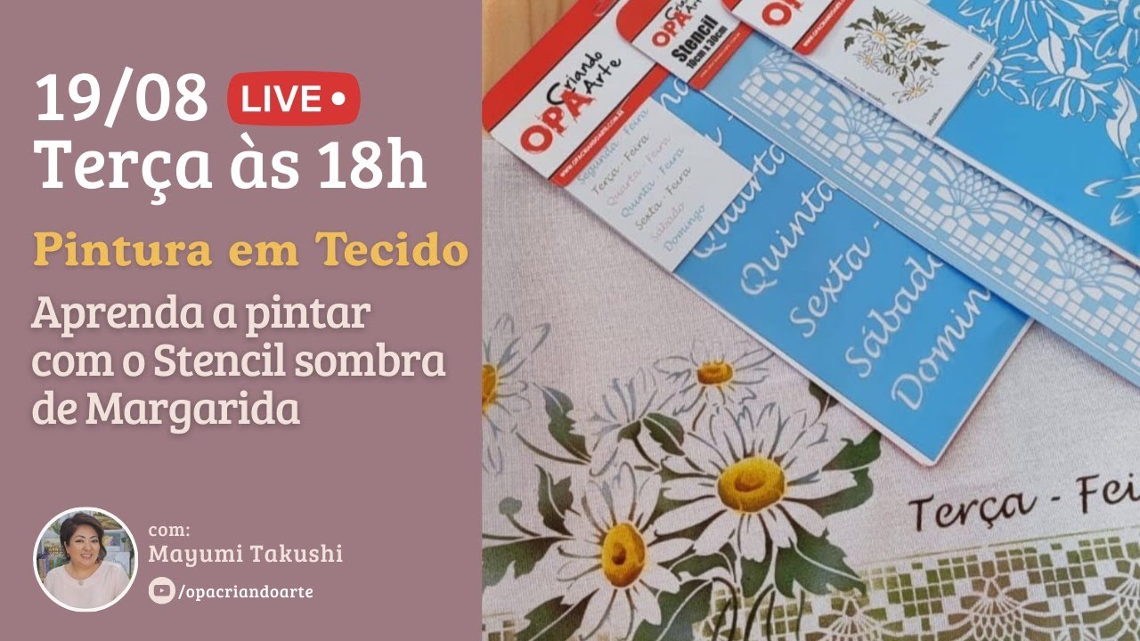 Pintura em tecido : Aprenda a pintar com o Stencil Sombra Margarida