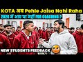 New Students Feedback in Kota | New Admission - 12th Enthuse Batch ke bacchon ne ye kya keh diya??🤔