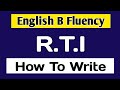 English B Fluency- How to write RTI | how to write RTI Application | RTI Application Format