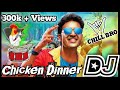 Chill bro dj songpubg songs dj remixtelugu dj remix songsdj remix songsdj songs telugudj vamsi