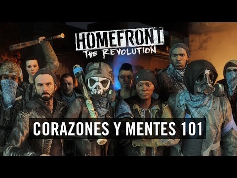 Homefront: The Revolution «Corazones y mentes 101» (oficial) [ES]