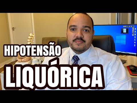 Hipotensão Liquórica - Sintomas, Causas e Tratamentos