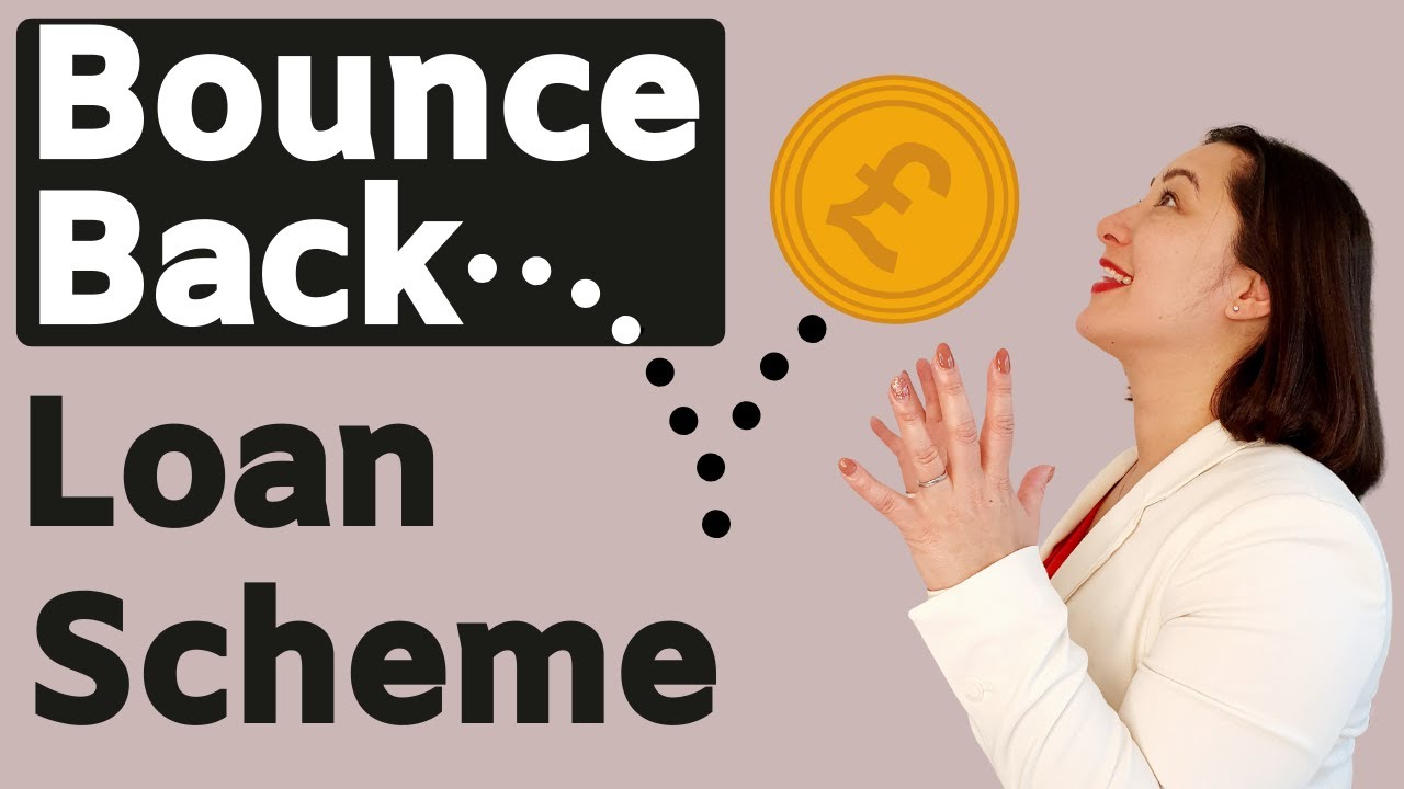 Bounce Back Loan Scheme (BBLS) - YouTube