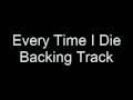 Children Of Bodom - Every Time I Die Backing Track
