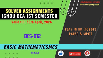 bcs 012 solved assignment 2023 | basic mathematics | ignou bca [ Part 2: Q5-8]