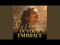 Safe In Your Embrace Psalm 27 Hebrew English Worship mp3