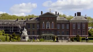 Secrets Of The Royal Palaces Ep 6 - Untold Story of Kensington Palace -Royal Documentary