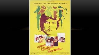 FILM BIOSKOP : YANG KEMBALI BERSEMI (1980), Rano Karno, Anita Carolina, Tino Karno, Alicia Djohar