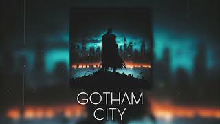 GOTHAM CITY BATMAN MUSIC | MUCOOL MAXX