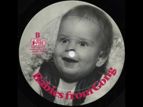 Babies From Gong Groove Control - YouTube