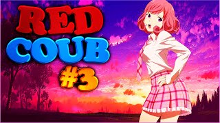 RED COUB # 3 | anime coub / amv /mega coub / music coub / кубы 2020