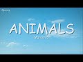 Maroon 5  animals lyrics