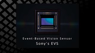 Sony | Event-based Vision Sensor (EVS) to detect only changes in moving subjects  -Full ver.-