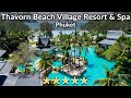 Beautiful 5-star resort in Phuket - Thavorn Beach Village Resort & Spa