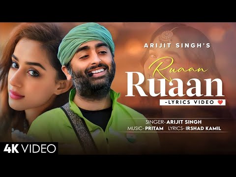 Ruaan Ruaan (LYRICS) #arijitsingh| #pritam  | #irshad  Kamil | Salman Khan, Katrina Kaif | #tiger 3