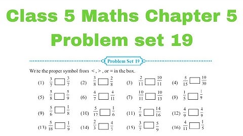 Class 5 Maths | Chapter 5. Fractions |   Problem set 19 | Maharashtra state board