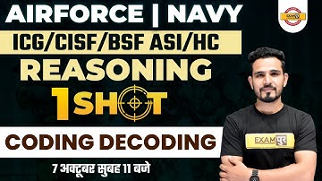 Agniveer Classes | Navy/ICG/CISF/BSF/ASI/HC | Coding Decoding Class | Air force Reasoning Class