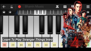 Stranger Things Intro | Mobile Piano Tutorial | Bhavin Music screenshot 1