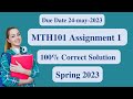 MTH101 Assignment 1 Solution Spring 2023 l MTH101 Assignment 1 Solution 2023 l 100% correct Solution