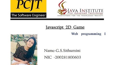 Java Institute Selection Programme(2D Game)