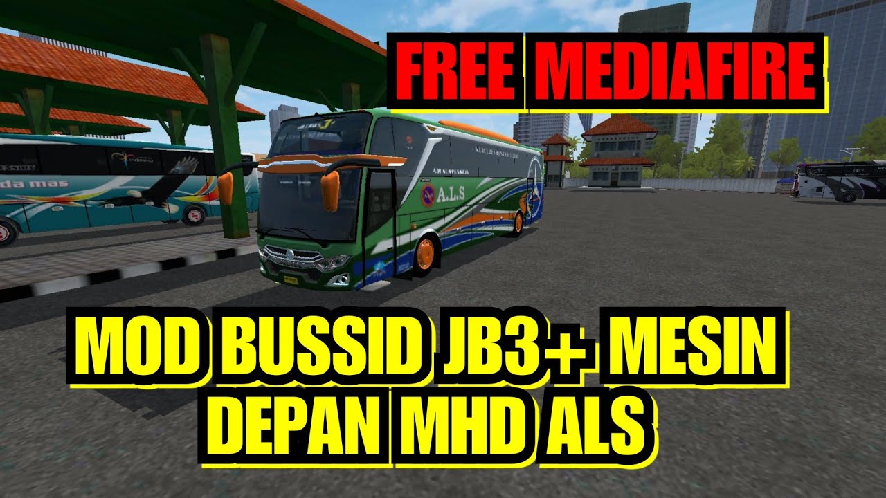 MOD BUSSID ALS JB3+ MHD MESIN DEPAN - YouTube