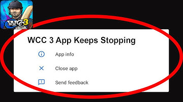 Fix World Cricket Championship 3 App Keeps Stopping | World Cricket Championship 3 App Crash Issue |