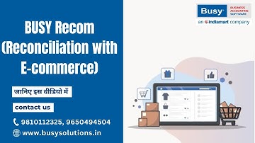 BUSY Recom (Reconciliation with E-commerce) | Busy Accounting Software #busysolutions #kgsoftwares