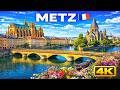 Metz France Walking Tour 4K Beautiful French City Walk