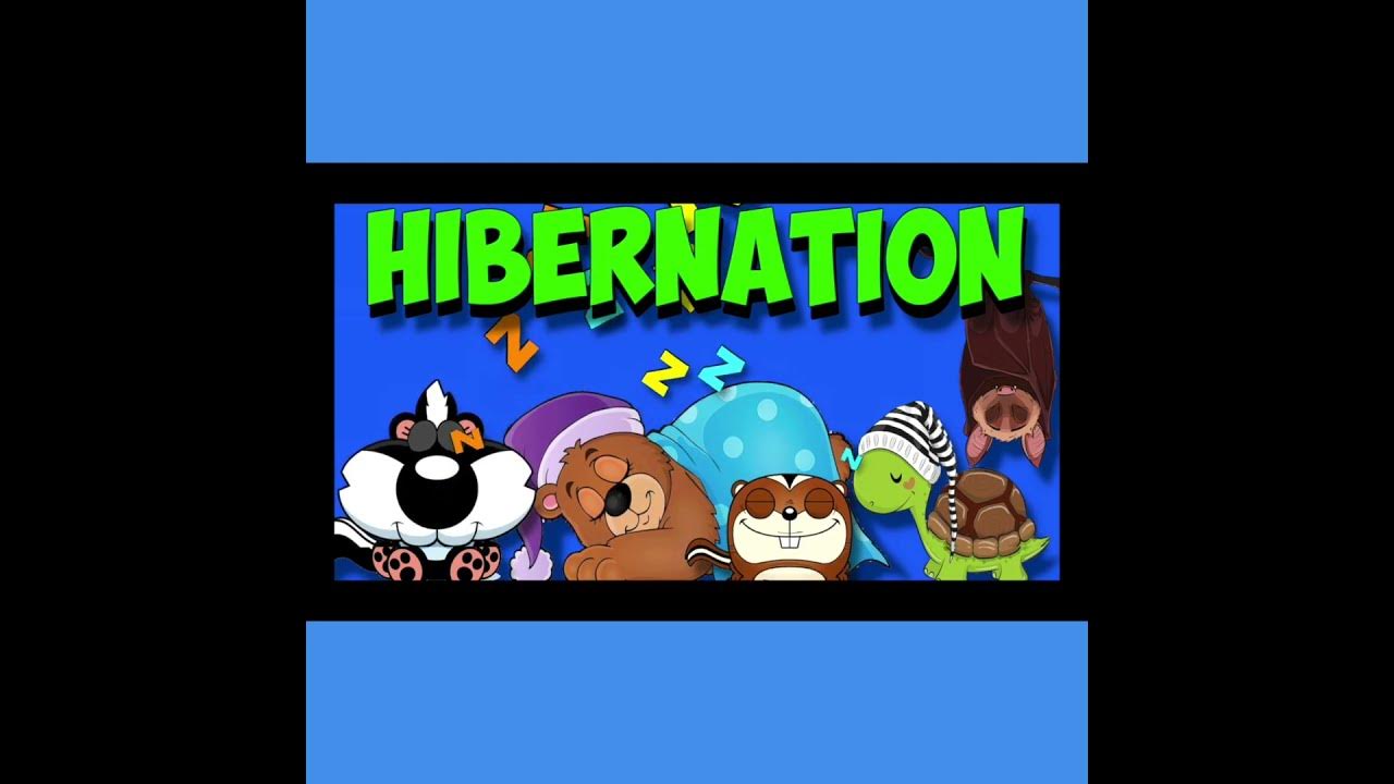 HIbernation Song (Short Version)
