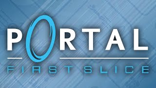 Portal: First Slice - Full Game Walkthrough [4K 60FPS]