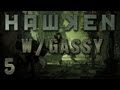 Hawken w gassy  friends 5