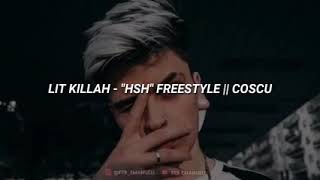 LIT Killah - Freestyle ASH (Letra)