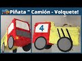 Piñata Camión - Volquete / Muy fácil / Piñata Lastwagen / Einfach zu machen