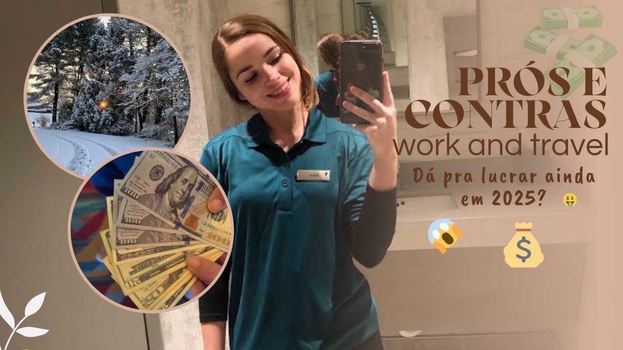 Dá pra LUCRAR fazendo WORK AND TRAVEL em 2025? Intercâmbio de trabalho nos EUA