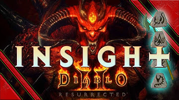 Diablo 2 resurrected - How to make INSIGHT Runeword - Why it