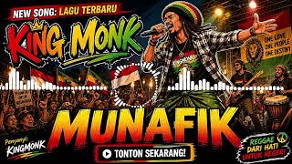 Munafik  King Monk  Lagu Reggae Viral Tiktok