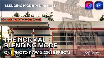 The Normal Blending Mode - ON1 Blending Modes Mini Series