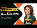 How to find hidden leads circle prospecting
