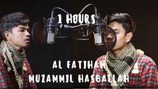 SANGAT MENENANGKAN!!! Surah Al-Fatihah 1 Hours oleh Muzammil Hasballah