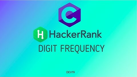 14 : Digit Frequency | Hackerrank C Solutions
