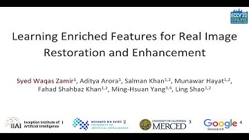 MIRNet: Learning Enriched Features for Real Image Restoration and Enhancement (ECCV 2020)