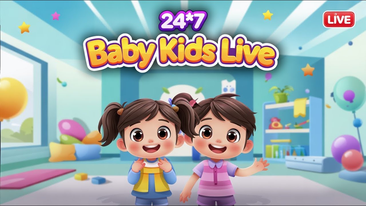 24×7 Baby Kids Live 🎵 Fun Rhymes | Learning Songs for Toddlers