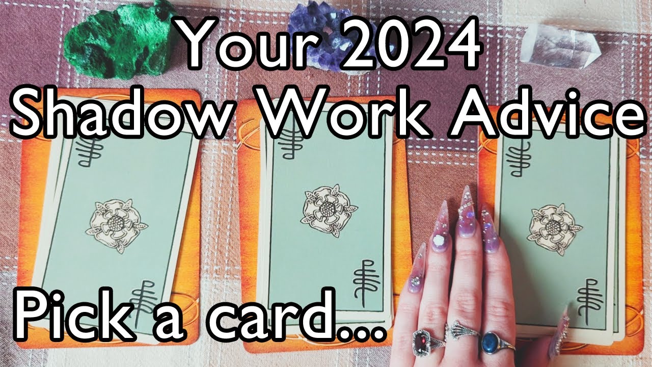 Your 2024 Shadow Work Advice 🌜PICK A CARD🌛 Tarot Messages
