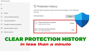 how to delete windows security protection history, clear windows defender history in windows 10/11