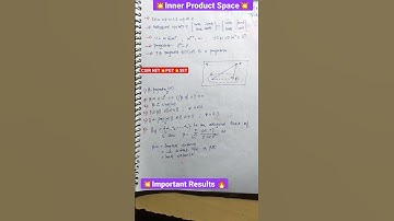 💥Inner Product Space 💥 Important Results