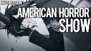 Nightcore - American Horror Show (Male Version/Sped Up)