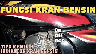 Rahasia Kran Bensin Fungsi On Off Dan Res Pada Kran Bensin Motor Cara Kerja Kran Bensin Motor