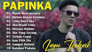 PAPINKA  FULL ALBUM TERBAIK - LAGU POP INDONESIA TERBAIK