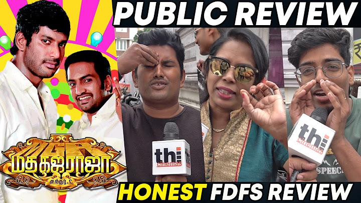 Madha Gaja Raja Public Review | Vishal, Sundar C | Madha Gaja Raja Review