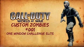 Call of Duty: World at War Custom Zombies - One Window Challenge Elite